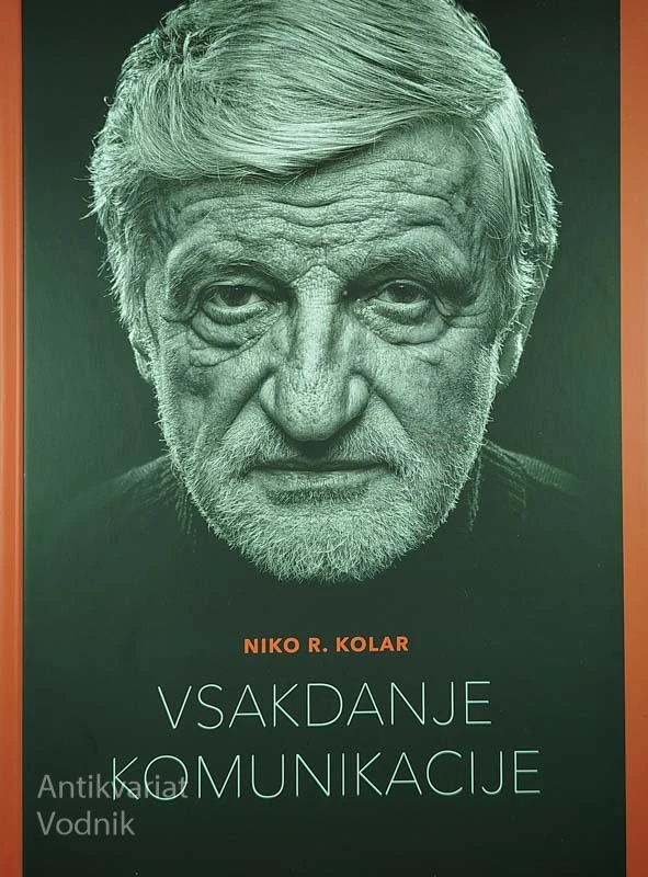 VSAKDANJE KOMUNIKACIJE, Niko R. Kolar