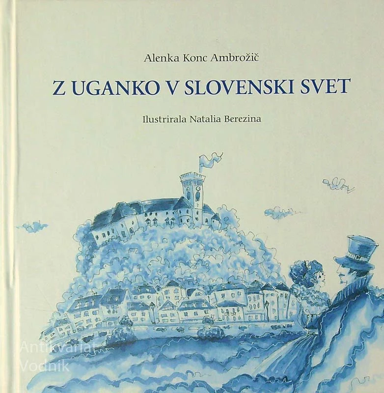 Z UGANKO V SLOVENSKI SVET, Alenka Konc Ambrožič