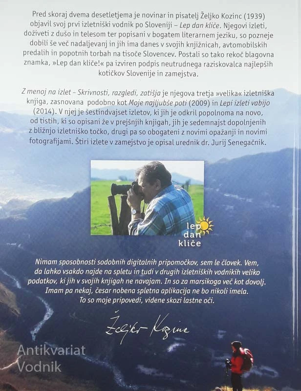Z MENOJ NA IZLET, Željko Kozinc