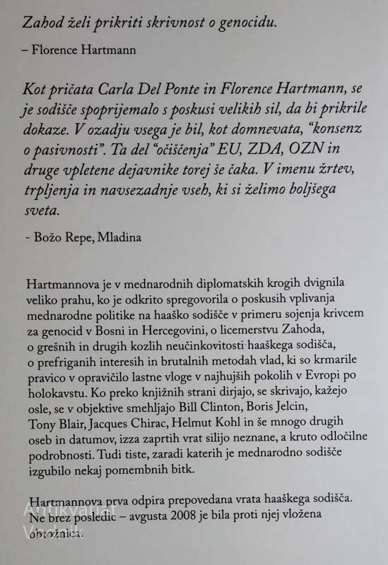 MIR IN KAZEN, Florence Hartmann (tajna vojna med politiko in haaškim pravosodjem
