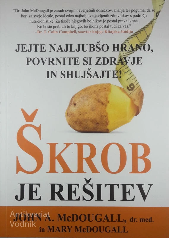 ŠKROB JE REŠITEV, John A. in Mary McDougall