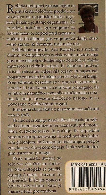 ZDRAVJE IZ STOPAL; PRIROČNIK ZA REFLEKSOTERAPIJO, Ana Korošec