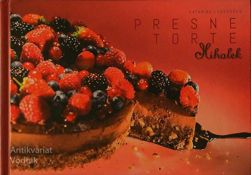PRESNE TORTE MIHALEK, Katarina Leskovšek