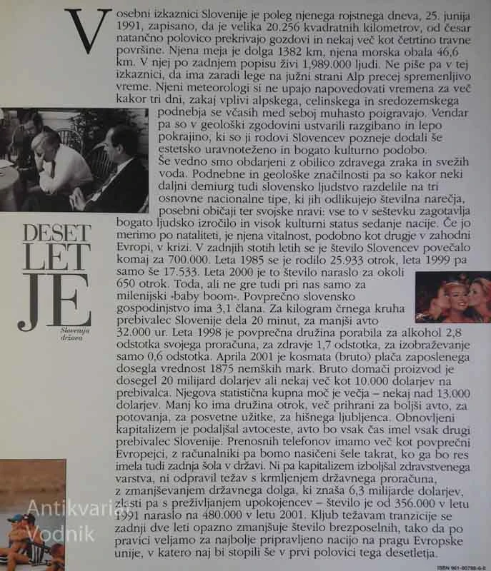 DESET LET JE SLOVENIJA DRŽAVA, J. Žnidaršič, M. Licul, B. Jež.,  Ž. Kozinc