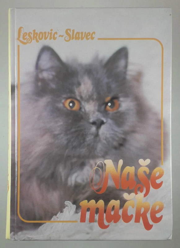 NAŠE MAČKE, Slavec Leskovic