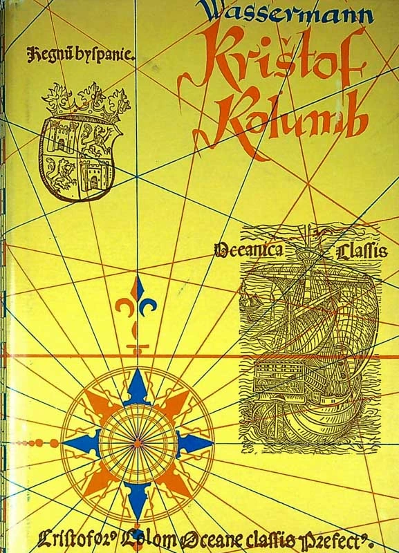 KRIŠTOF KOLUMB, Jakob Wassermann