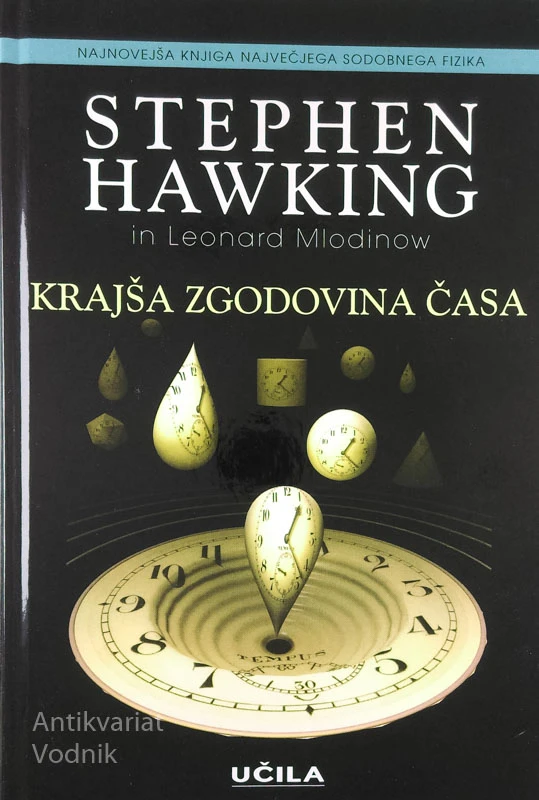 KRAJŠA ZGODOVINA ČASA, Stephen Hawking in Leonard Mlodinow