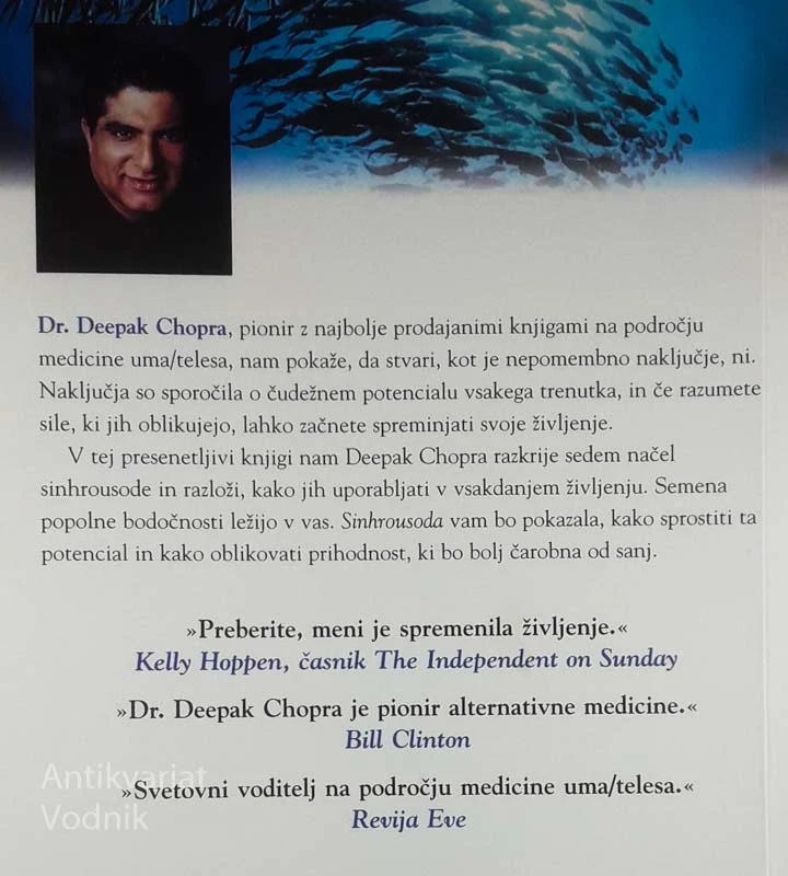 SINHRO USODA, Deepak Chopra