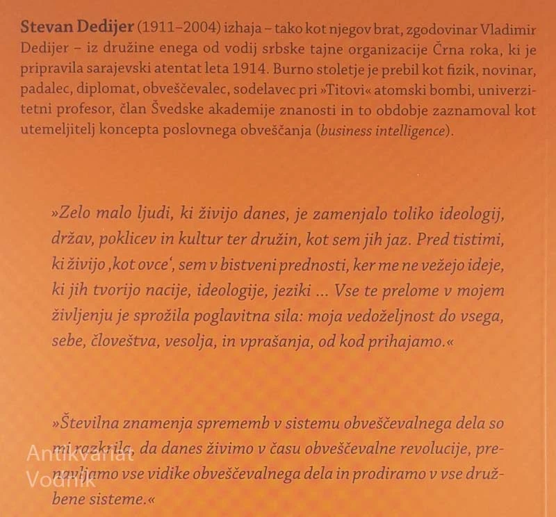 NEPOBOLJŠLJIVI OPTIMIST, Stevan Dedijer