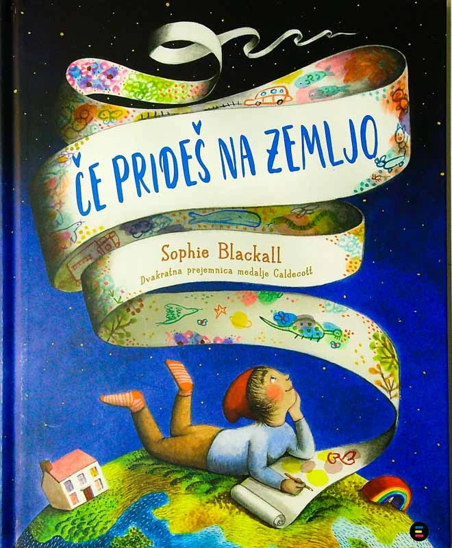 ČE PRIDEŠ NA ZEMLJO, Sophie Blackall