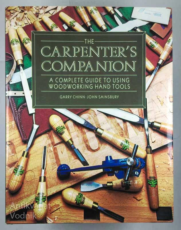 THE CARPENTER’S COMPANION, G. Chinn & J. Sainsbury