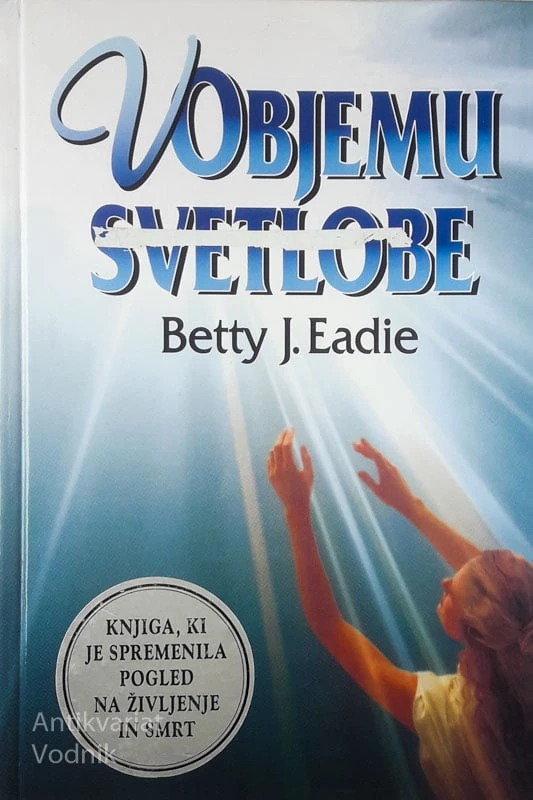 V OBJEMU SVETLOBE, Betty J. Eadie