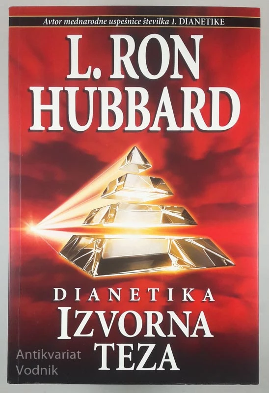 IZVORNA TEZA, L. Ron Hubbard