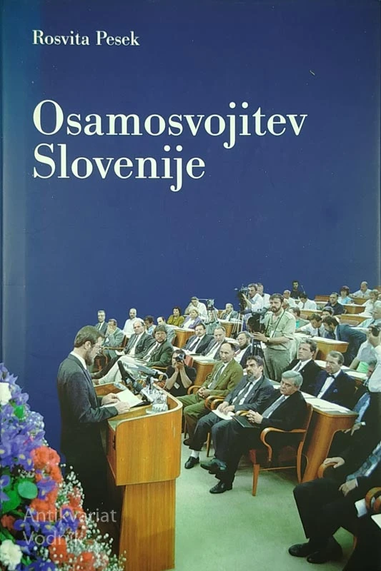 OSAMOSVOJITEV SLOVENIJE, Rosvita Pesek
