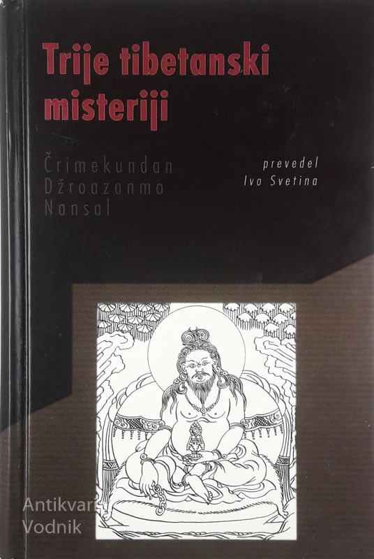 TRIJE TIBETANSKI MISTERIJI