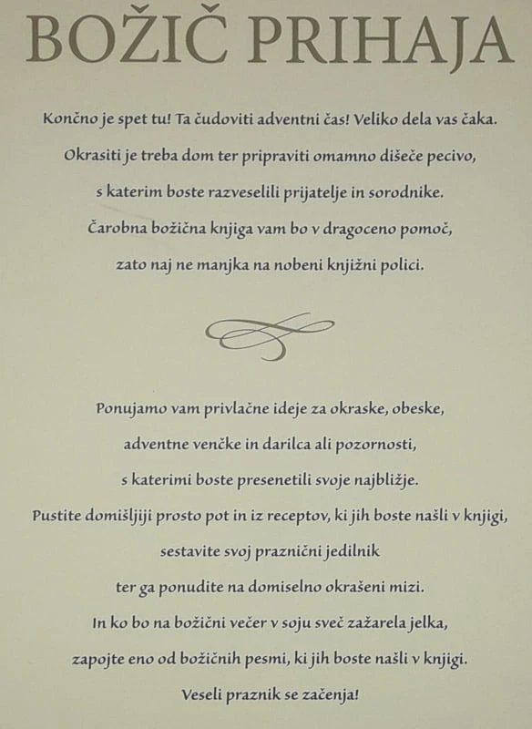 BOŽIČ PRIHAJA; DOMISELNI OKRASKI, ČUDOVITA DARILA IN SLASTNI RECEPTI