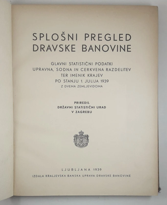SPLOŠNI PREGLED DRAVSKE BANOVINE, več avtorjev