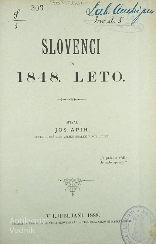SLOVENCI IN 1848, LETO, Jos. Apih