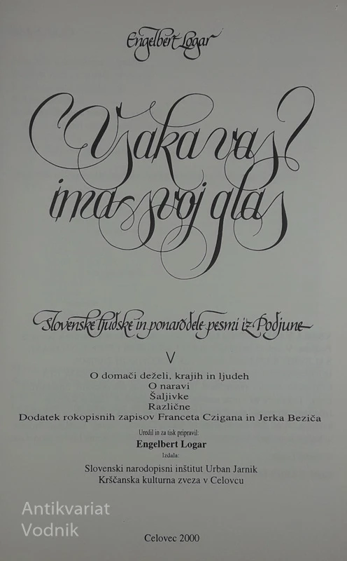 VSAKA VAS IMA SVOJ GLAS, Engelbert Logar