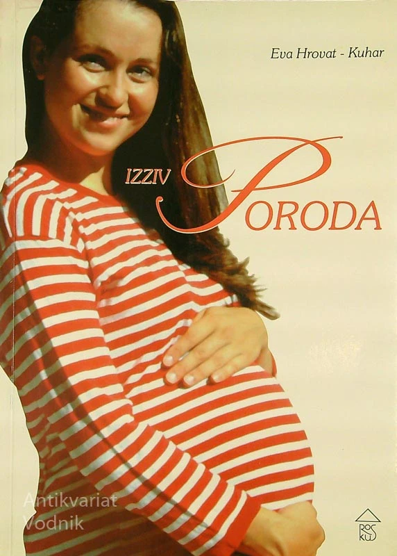 IZZIVI PORODA, Eva Hrovat -Kuhar