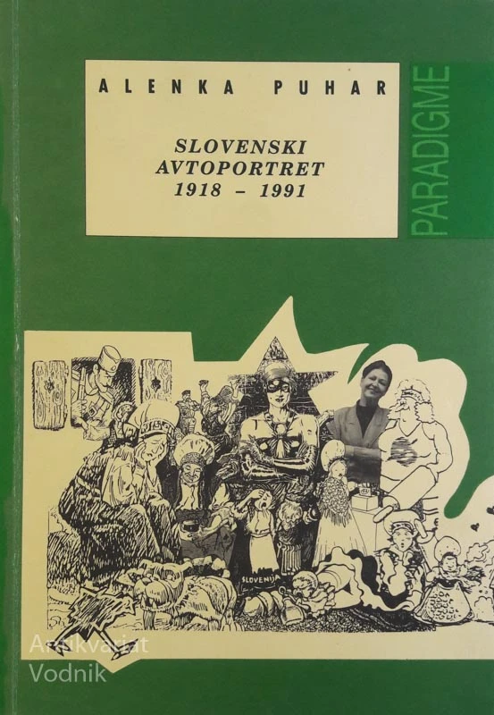 SLOVENSKI AVTOPORTRET 1918 – 1991, Alenka Puhar