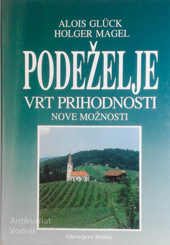 PODEŽELJE VRT PRIHODNOSTI – NOVE MOŽNOSTI, A. Gluck H. Magel