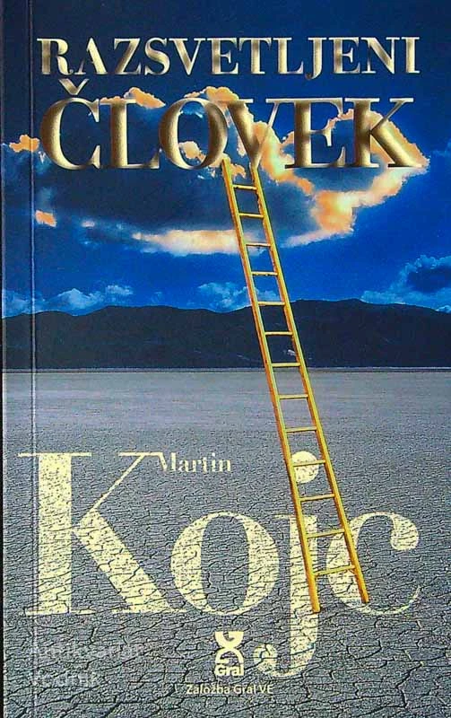 RAZSVETLJENI ČLOVEK, Martin Kojc