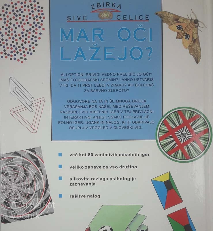 MAR OČI LAŽEJO?; ZANKE IN UGANKE ZA VSAKOGAR, več avtorjev