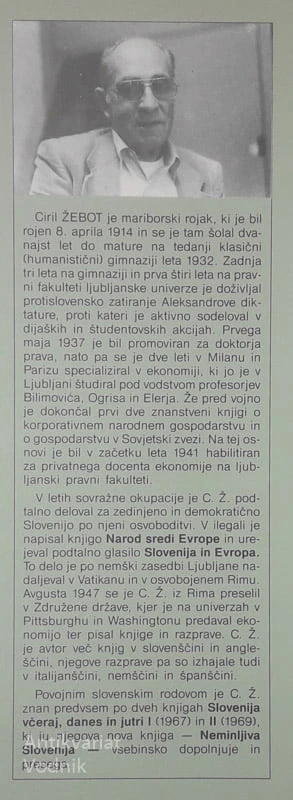 NEMINLJIVA SLOVENIJA, Ciril Žebot