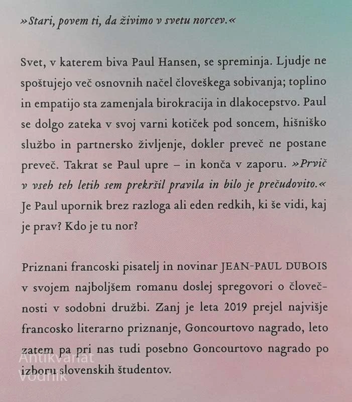 VSAK OD NAS BIVA NA TEM SVETU PO SVOJE, Jean-Paul Dubois
