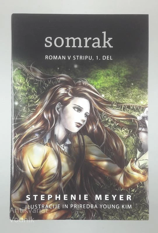 SOMRAK; ROMAN V STRIPU 1.DEL, Stephanie Meyer