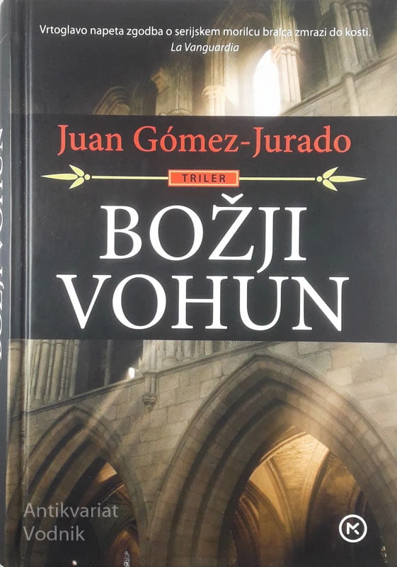 BOŽJI VOHUN, Juan Gómez-Jurado