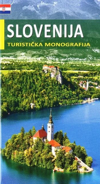 SLOVENIJA – TURISTIČKA MONOGRAFIJA, Morana Polovič