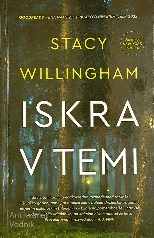 ISKRA V TEMI, Stacy Willingham