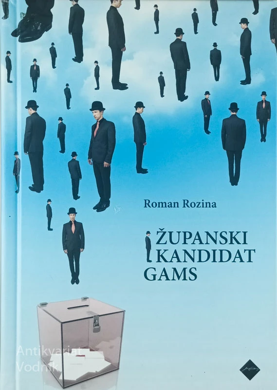 ŽUPANSKI KANDIDAT GAMS, Roman Rozina