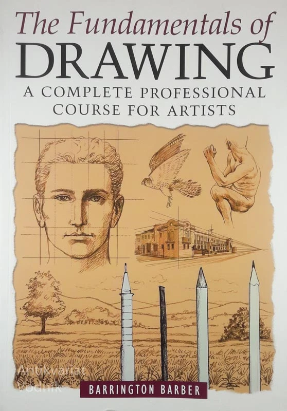 THE FUNDAMENTALS OF DRAWING, Barrington Barber