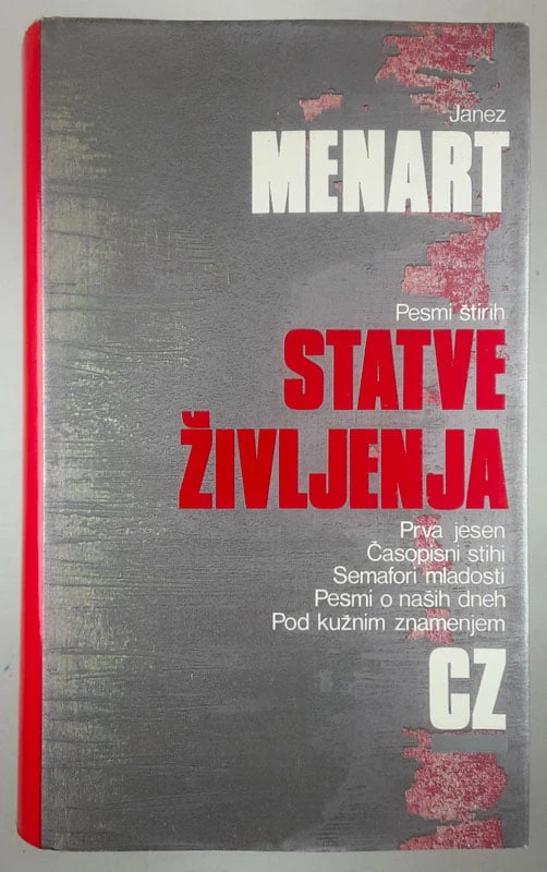 STATVE ŽIVLJENJA, Janez Menart