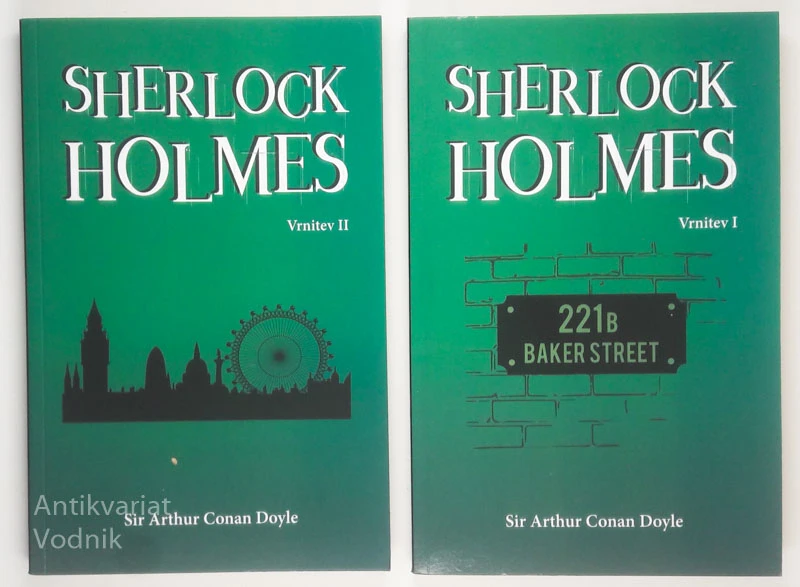SHERLOCK HOLMES: VRNITEV I. in II. del, Sir Arthur Conan Doyle