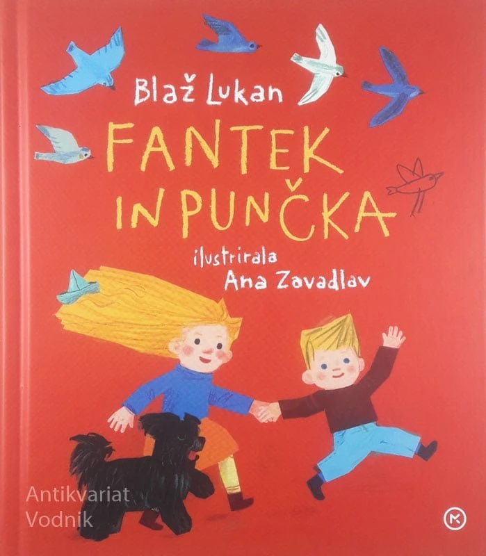 FANTEK IN PUNČKA, Blaž Lukan (ilustrirala Ana Zavadlav)