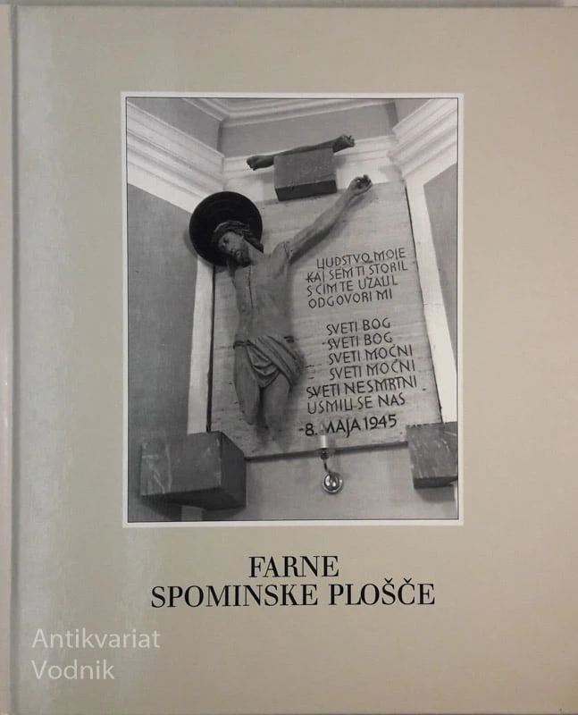 FARNE SPOMINSKE PLOŠČE (Slovenski spominski odbor)