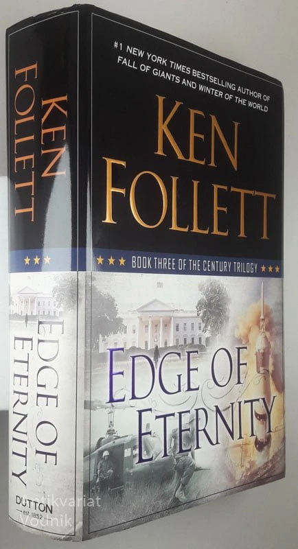EDGE OF ETERNITY, Ken Follett