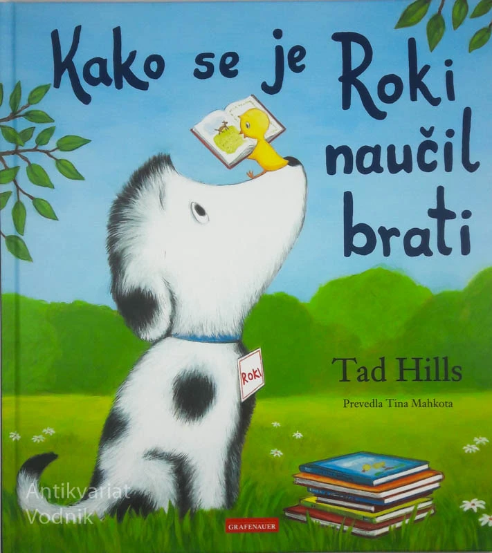 KAKO SE JE ROKI NAUČIL BRATI, Tad Hills