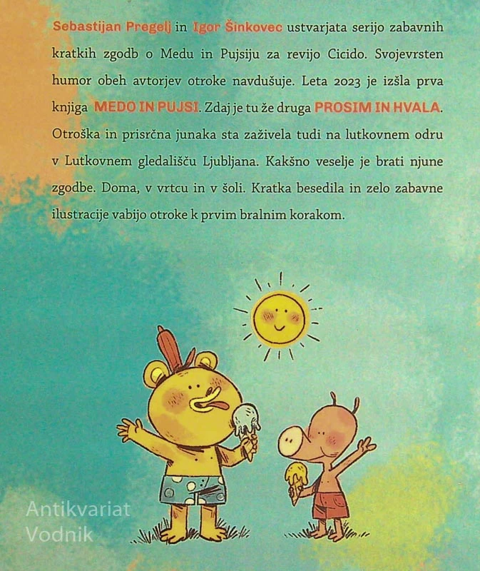 MEDO IN PUJSI 2, Sebastijan Pregelj (ilustriral Igor Šinkovec)