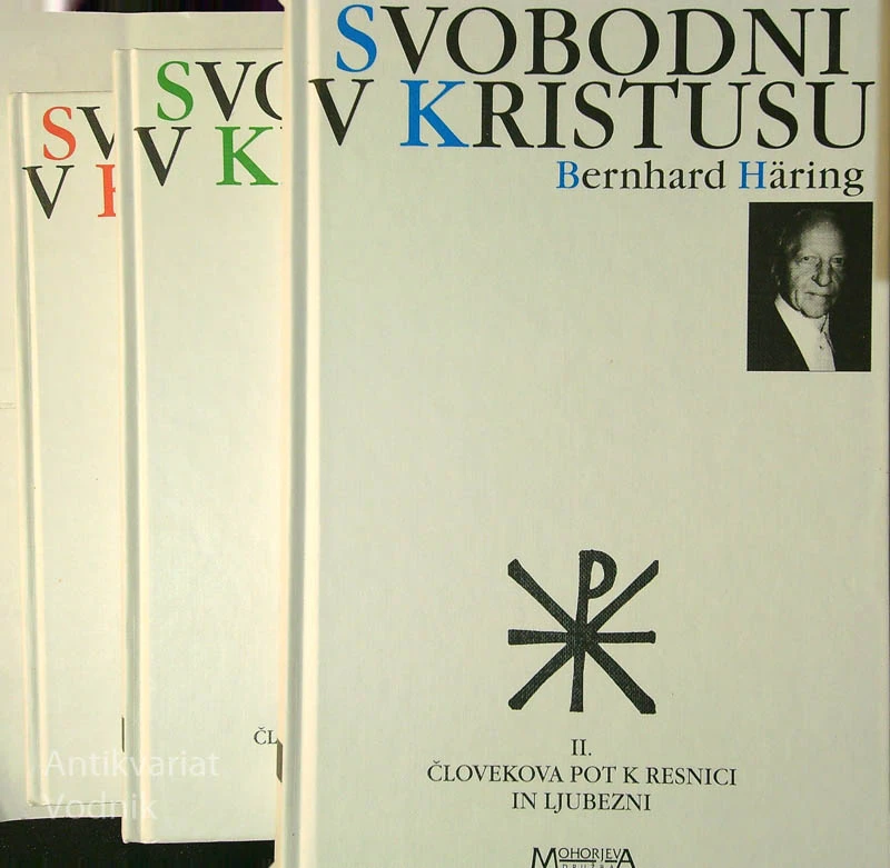 SVOBODNI V KRISTUSU (1-3), Bernard Haring