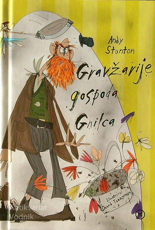GRAVŽARIJE GOSPODA GRILCA, Andy Stanton