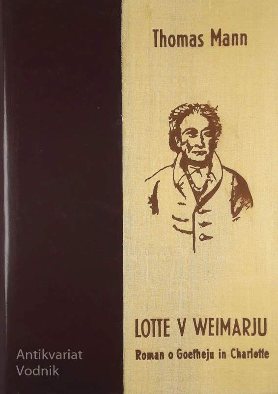 LOTTE V WEIMARJU, Thomas Mann