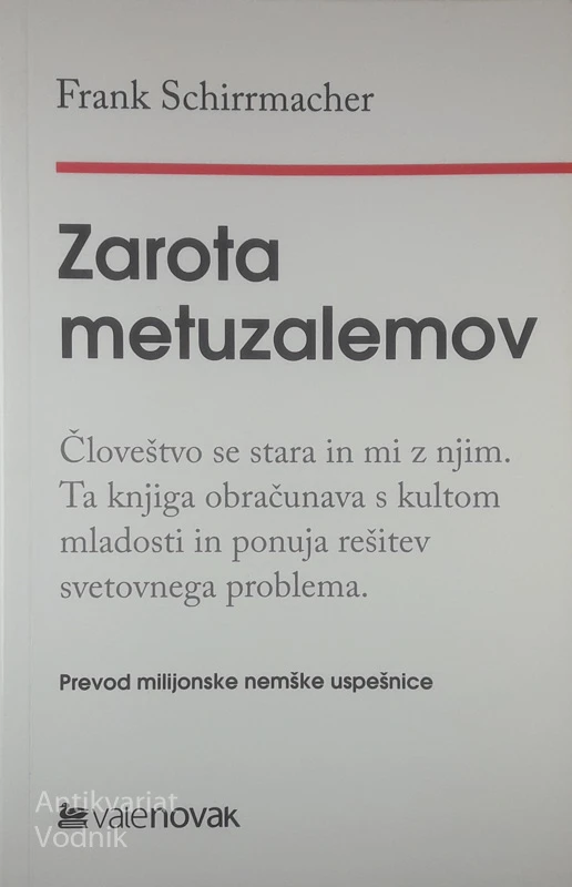 ZAROTA METUZALEMOV, Frank Schirrmacher