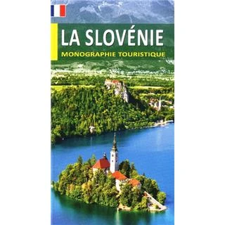 SLOVENIJA, FRANCOSKO, TURISTIČNA MONOGRAFIJA, Morana Polovič