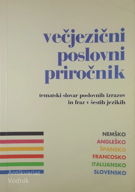 VEČJEZIČNI POSLOVNI PRIROČNIK, več avtorjev