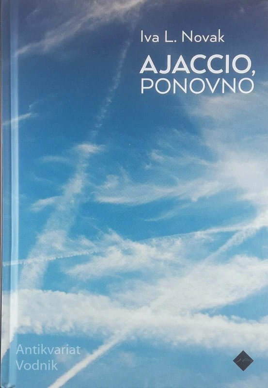 AJACCIO, PONOVNO, Iva L. Novak